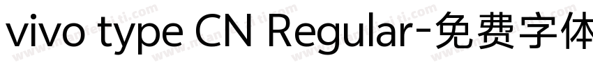 vivo type CN Regular字体转换